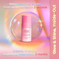 Faces Canada Strobe Serum | Brightening Serum + Strobe Cream + SPF 30 Sunscreen | 10% Niacinamide 27ml