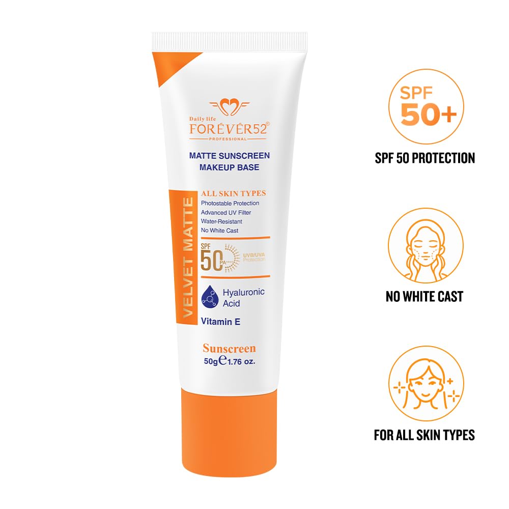 Forever52 Velvet Matte Sunscreen SPF 50PA++++ Makeup Base Hyaluronic Acid & Vitamin E FVS001 50G