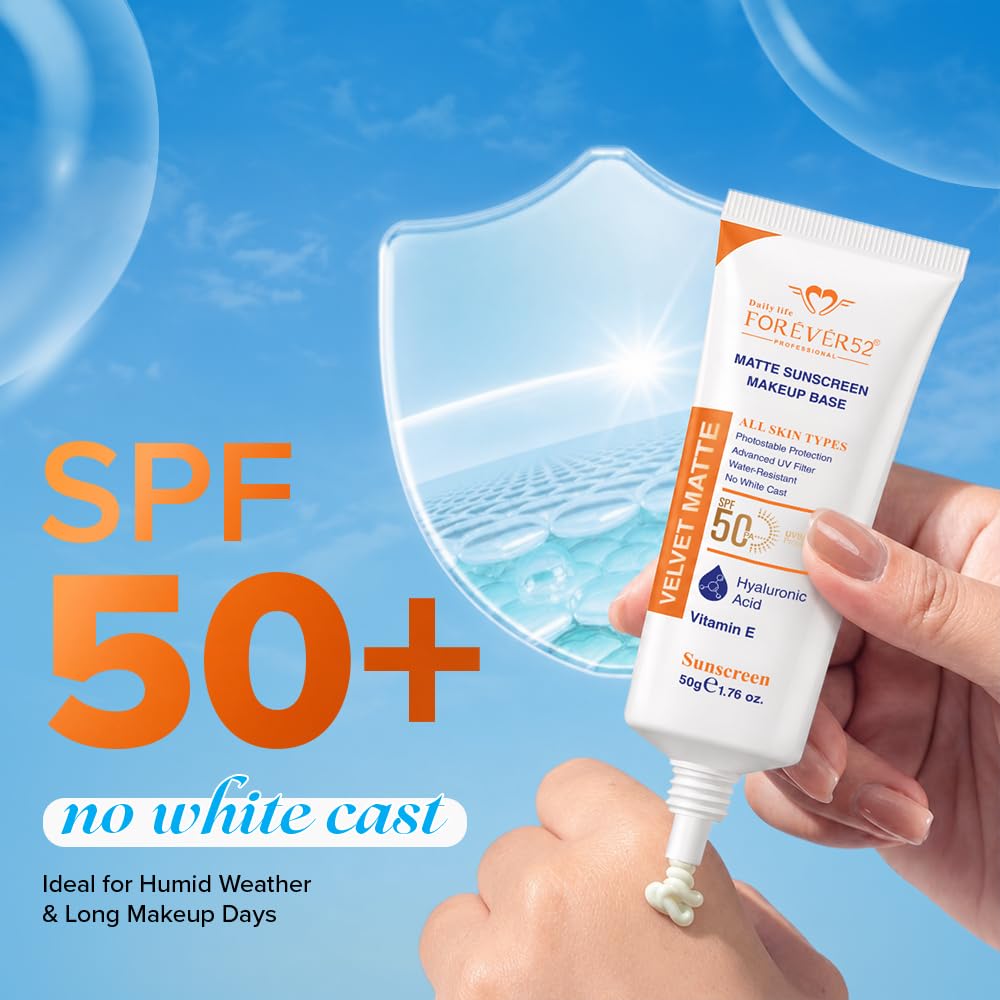 Forever52 Velvet Matte Sunscreen SPF 50PA++++ Makeup Base Hyaluronic Acid & Vitamin E FVS001 50G
