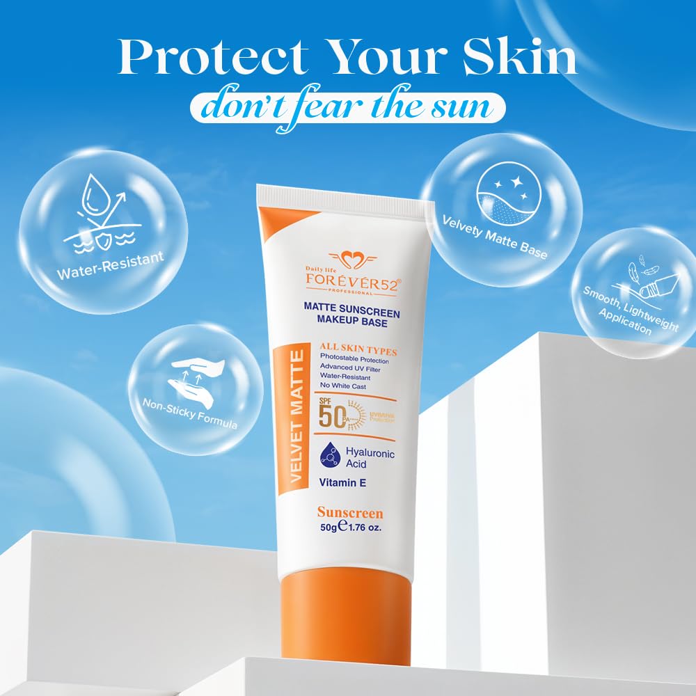 Forever52 Velvet Matte Sunscreen SPF 50PA++++ Makeup Base Hyaluronic Acid & Vitamin E FVS001 50G