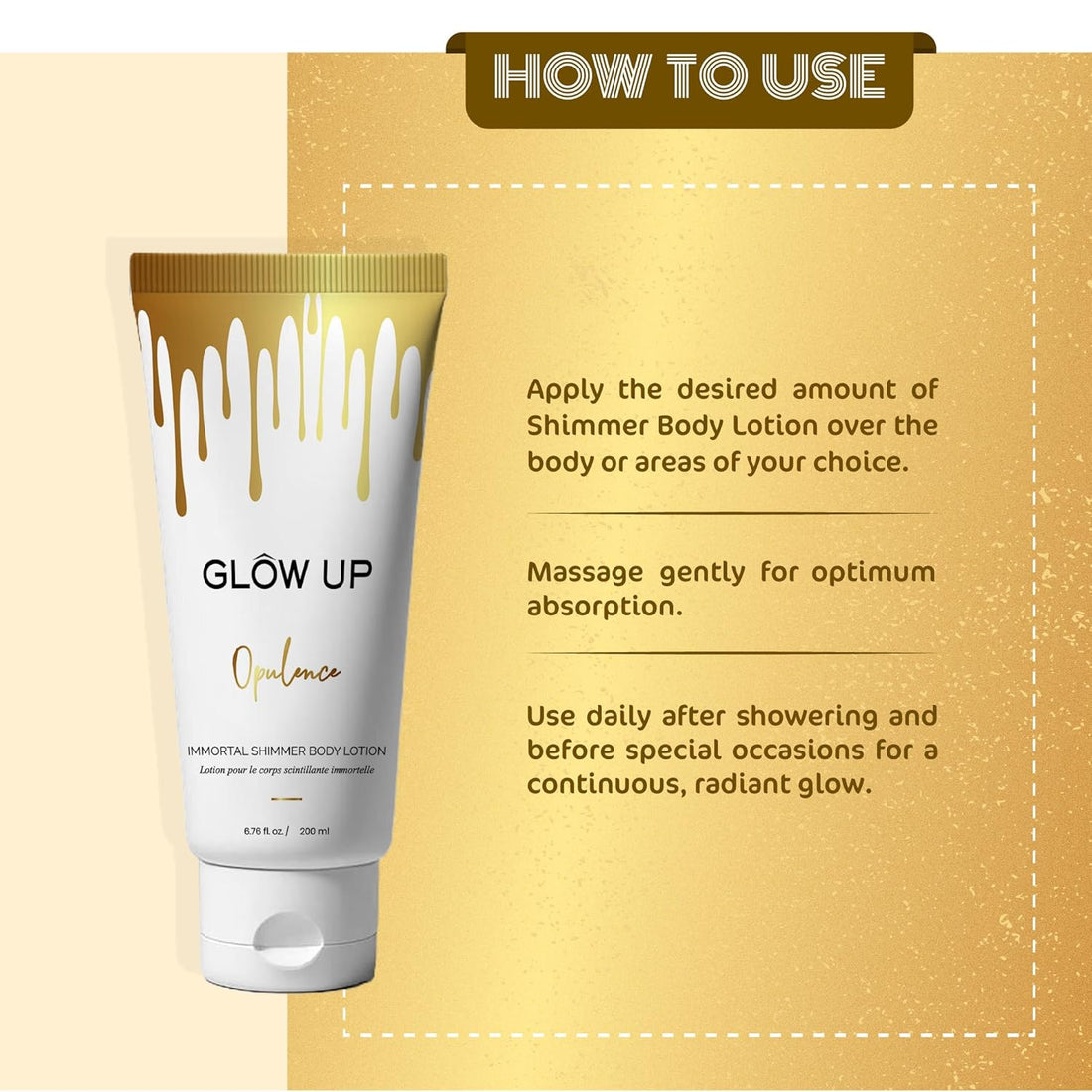 Glow Up - Opulence Immortal Shimmer Body Lotion | Illuminizing soft shimmer| Deeply Nourishes and Moisturizes| Softens and smooths skin 200ml
